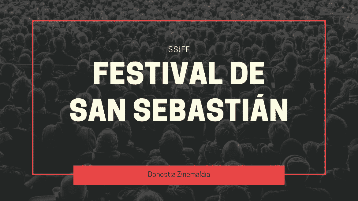 Festival de Cine de San Sebastián